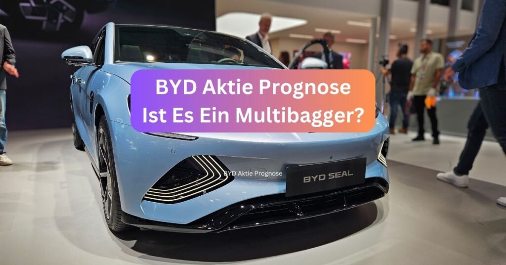 BYD Aktie Prognose, https://finanzaktie.de,